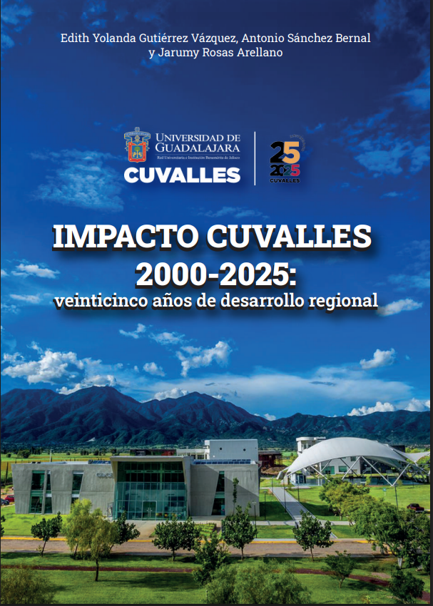 Portada de IMPACTO CUVALLES 2000-2025: veinticinco años de desarrollo regional